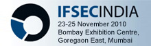IFSEC India 2010